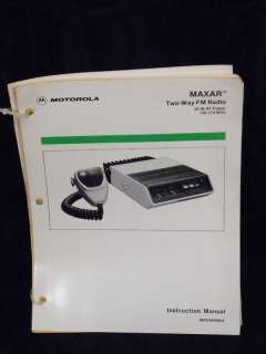 Motorola Maxar Two Way Instruction Manual 68P81044E60 A  