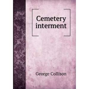  Cemetery interment George Collison Books