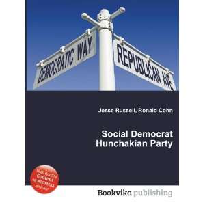  Social Democrat Hunchakian Party Ronald Cohn Jesse 