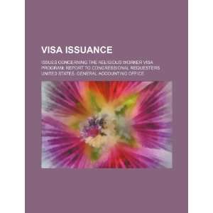  Visa issuance issues concerning the religious worker visa 