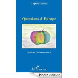 Questions dEurope (French Edition) Stéphane Madaule  
