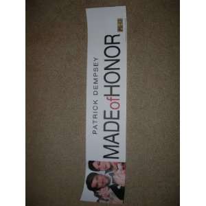  MADE OF HONOR (minor imperfections) 5X25 D/S MOVIE MYLAR 