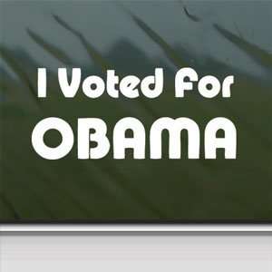  I Voted For Obama White Sticker Car Vinyl Window Laptop 