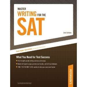  Master Writing for the SAT What You Need for Test Success 