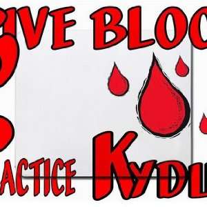  Give Blood Practice Kyduo Mousepad