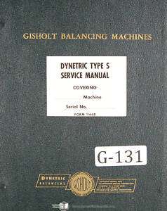   Type S Balancing Machine, Operators and Parts Lists Manual  