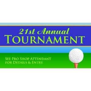  3x6 Vinyl Banner   Annual Golf Tournament Entry 