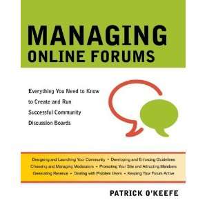   to Create and Run Successful Community Discussion Boards  N/A  Books