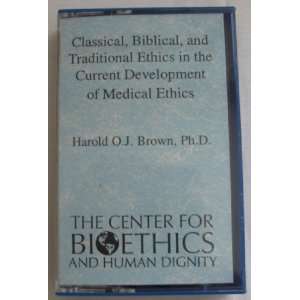   Ethics in the Current Development of Medical Ethics Audio Cassette