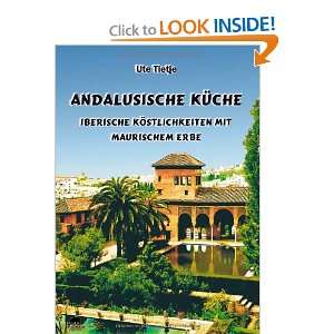  Andalusische Küche (9783980914147) Ute Tietje Books
