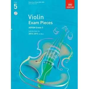   Score Part & CD (Violin Exam Pieces 2012 2015) (9781848493223) Books