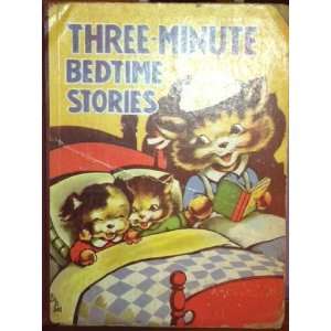  THREE MINUTE BEDTIME STORIES: Various: Books