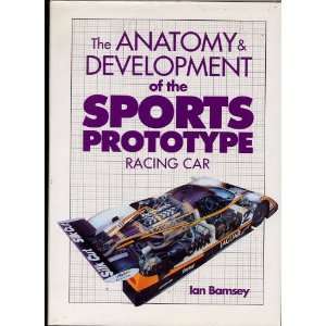   of the Sports Prototype Racing Car (9780854298297): Ian Bamsey: Books