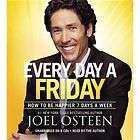 Joel Osteen   Every Day A Friday Unabr (2011)   New   C 9781609418311 
