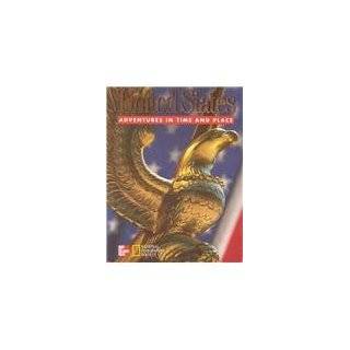 United States Adventures in Time and Place (McGraw Hill Social Studies 