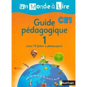  Dire, lire, ecrire et decouvrir le Monde CE1 (French 
