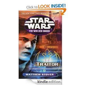 Star Wars The New Jedi Order Traitor Matthew Stover  