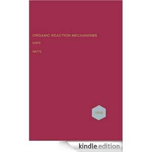 Organic Reaction Mechanisms, 1998 (Organic Reaction Mechanisms Series 