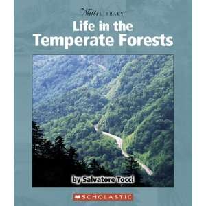  Life in the Temperate Forests (Watts Library 