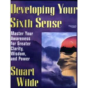  Developing Your Sixth Sense Sturart Wilde Books