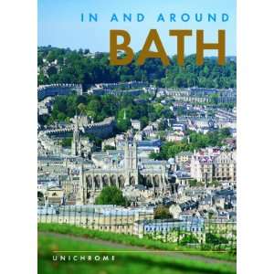  In and Around Bath (In & around) (9781841652849) Max 