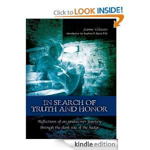 In Search of Truth and Honor Joanne Takasato, Stephen Band PhD 
