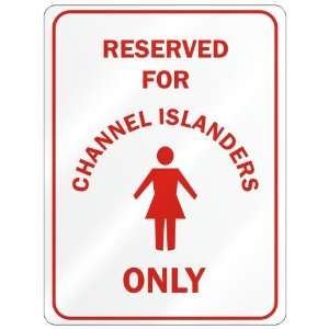   RESERVED ONLY FOR CHANNEL ISLANDER GIRLS  GUERNSEY 