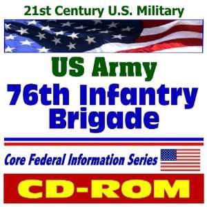 Army 76th Infantry Brigade, plus Army Background Material 