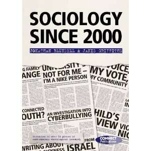  Sociology Since 2000 (9780955703010) Jonathan Blundell 