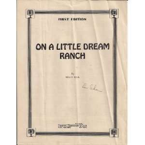  On a Little Dream Ranch Billy Hill Books