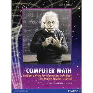 Computer Math: Problem Solving for Information Technology with Student 