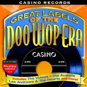  Casino Records Great Labels of the Doo Wop Era Various 