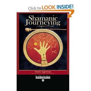 Shamanic Journeying  