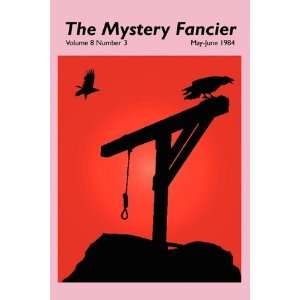  The Mystery Fancier (Vol. 8 No. 3) May June 1984 