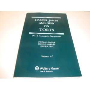  Harper, James, and Gray on Torts 2011 1 Cumlative Supplement 