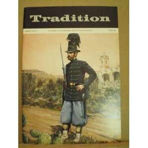  Tradition. Number Seventy (The Journal of the 
