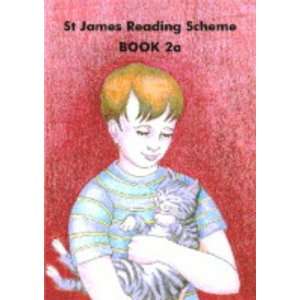 St James Reading Scheme Bk. 2a (9781903843178) Books