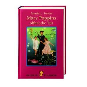  Mary Poppins öffnet die Tür (9783791535869): Pamela L 