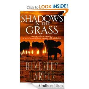 Shadows in the Grass Beverley Harper  Kindle Store