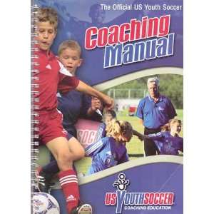  The Official US Youth Soccer Coaching Manual Books