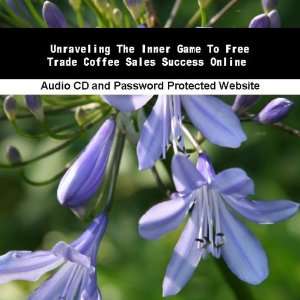   Game To Free Trade Coffee Sales Success Online Jassen Bowman Books