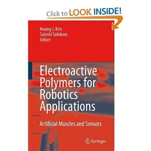  Electroactive Polymers for Robotic Applications Artificial Muscles 