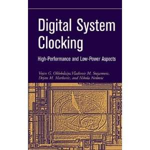  Digital System Clocking High Performance and Low Power 
