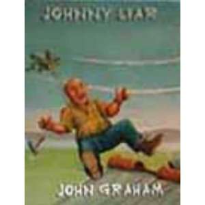    Johnny Liar (9780954773939) John Graham, Kevin Nutter Books