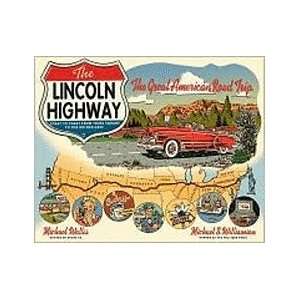 Lincoln Highway Coast to Coast from Times Square to the 