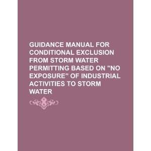  Guidance manual for conditional exclusion from storm water 