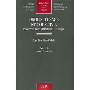  Droits dusage et Code civil (French Edition 