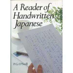   Reader of Handwritten Japanese (9780870116988) P. G. ONeill Books