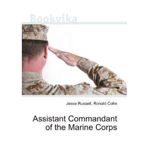 Assistant Commandant of the Marine Corps Ronald Cohn Jesse Russell 