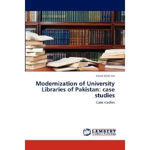  Modernization of University Libraries of Pakistan case 